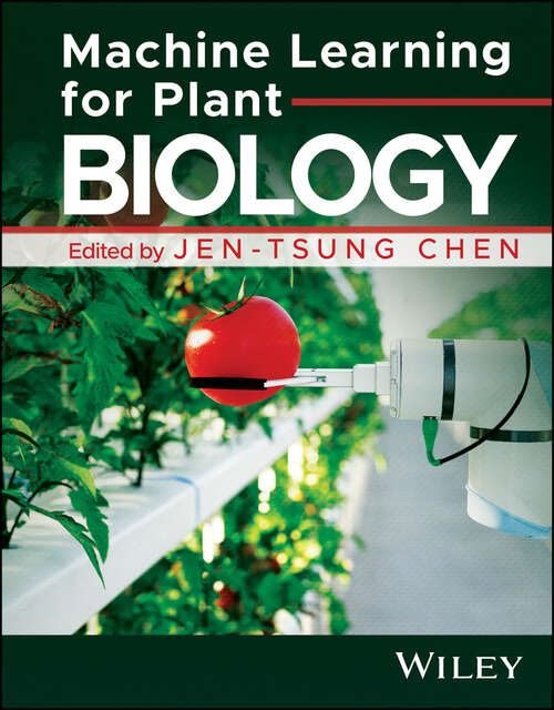 Book cover of Machine Learning for Plant Biology
