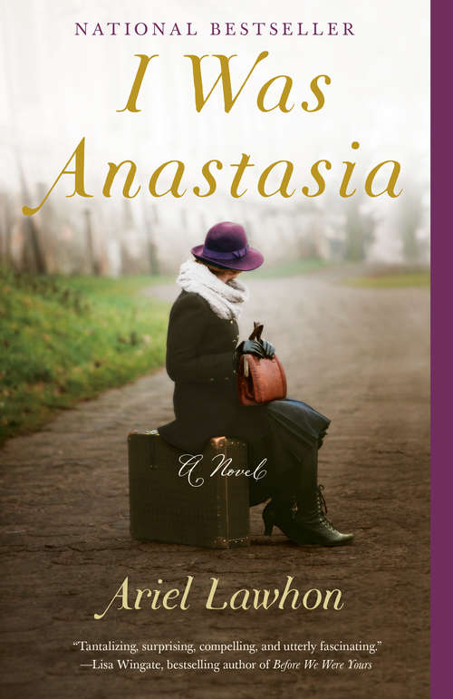 Book cover of I Was Anastasia: A Novel