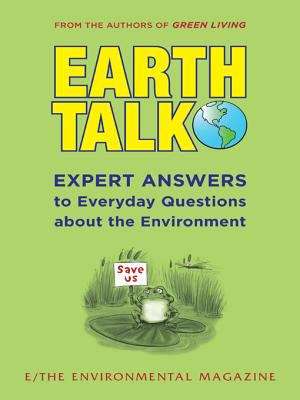 Book cover of EarthTalk : Expert Answers to Everyday Questions About the Environment