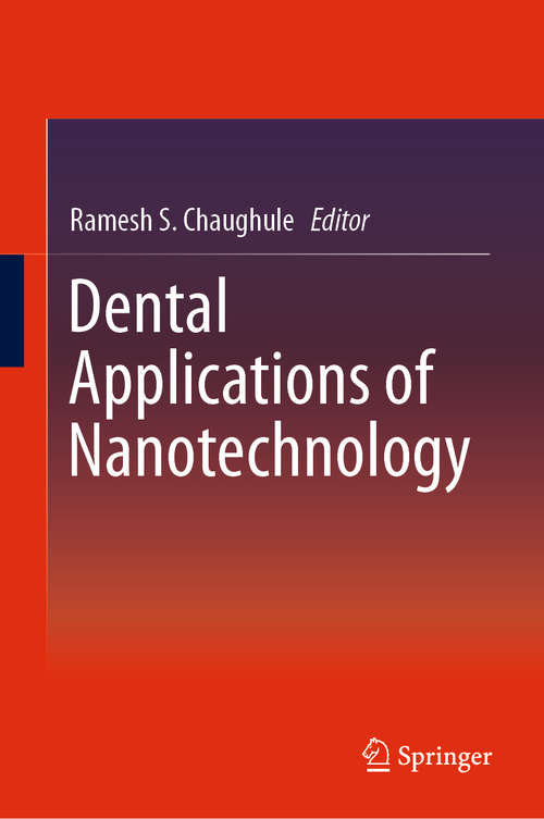 Book cover of Dental Applications of Nanotechnology (1st ed. 2018)