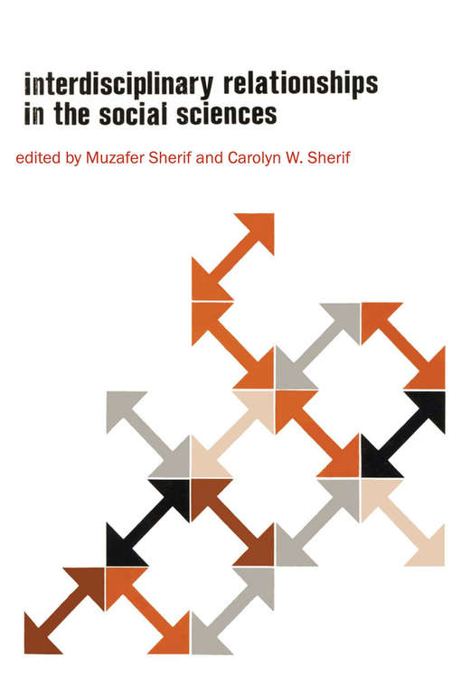 Book cover of Interdisciplinary Relationships in the Social Sciences