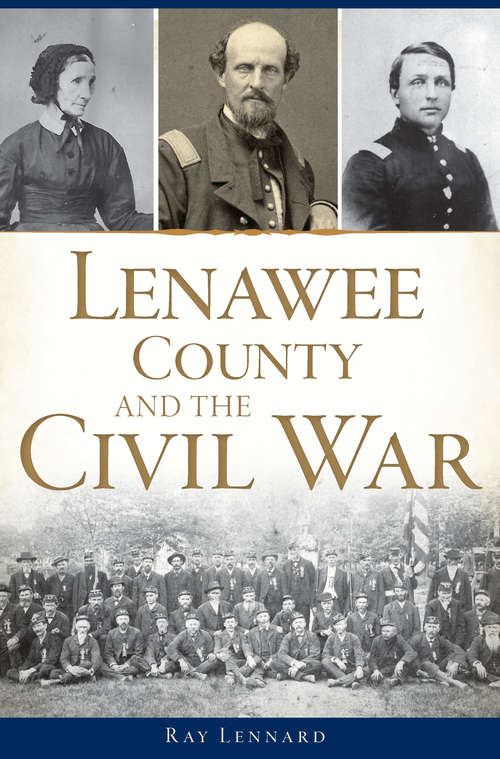 Book cover of Lenawee County and the Civil War
