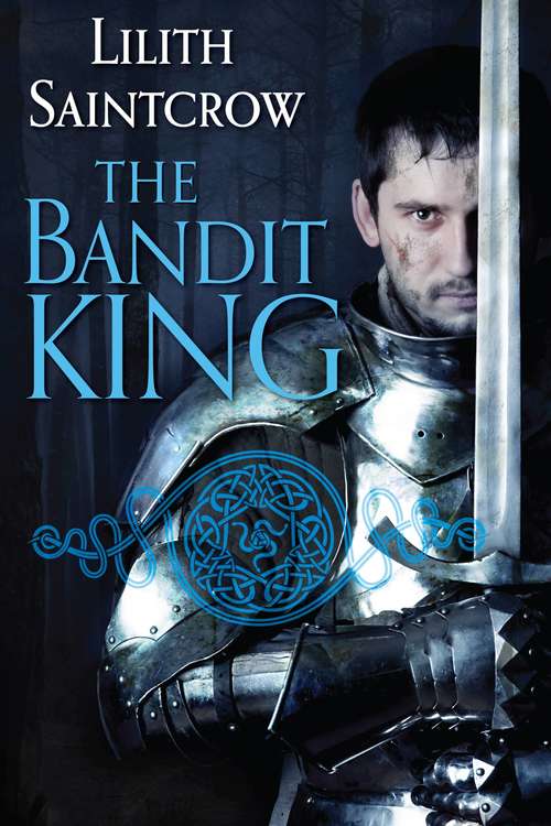 The Bandit King (Romances of Arquitaine #2)