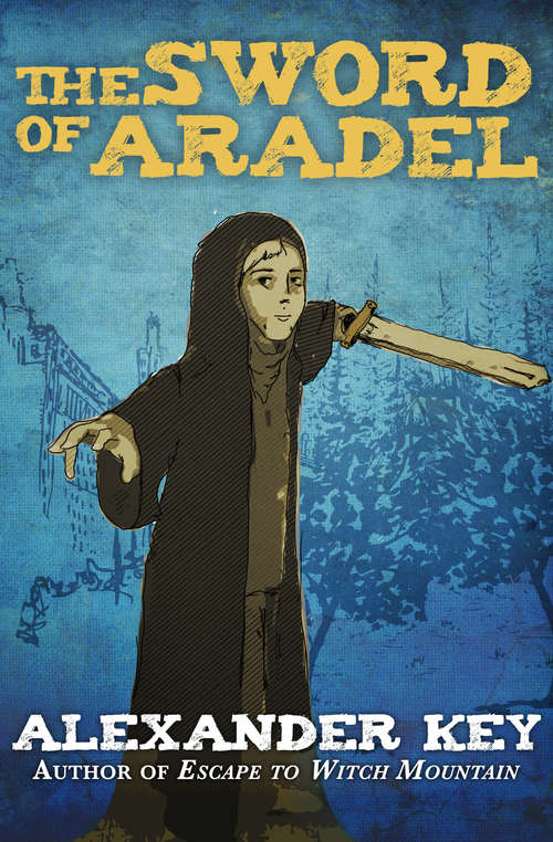 Book cover of The Sword of Aradel