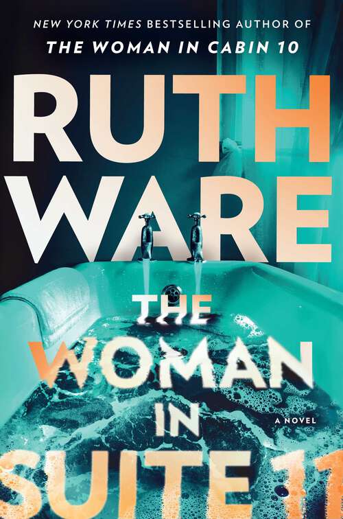 Book cover of The Woman in Suite 11: A Novel