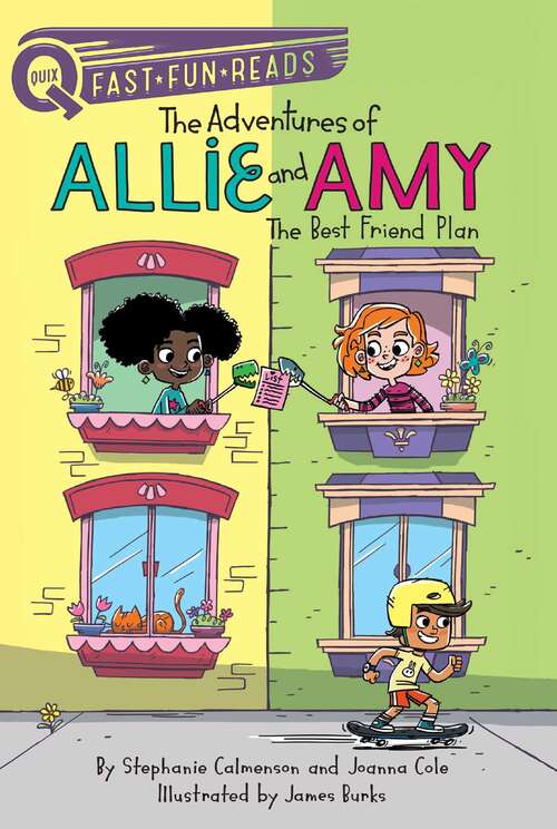 The Best Friend Plan: The Adventures of Allie and Amy 1 (QUIX)