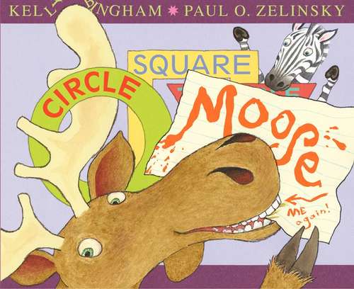 Book cover of Circle, Square, Moose (Moose Series #2)