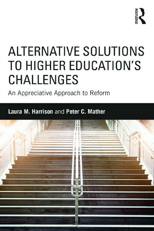 Cover image of Alternative Solutions to Higher Education's Challenges