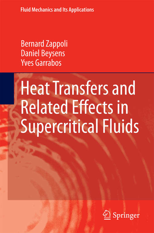 Book cover of Heat Transfers and Related Effects in Supercritical Fluids