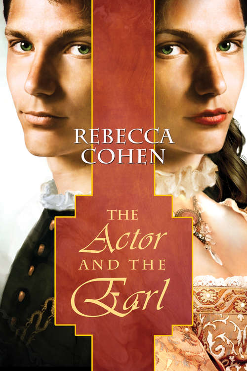 The Actor and the Earl (The Crofton Chronicles #1)