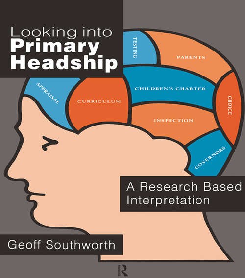 Looking Into Primary Headship: A Research Based Interpretation