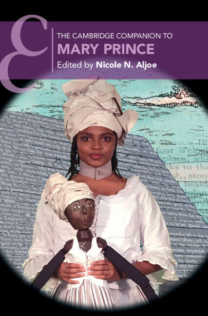 Book cover of The Cambridge Companion to Mary Prince (Cambridge Companions to Literature)