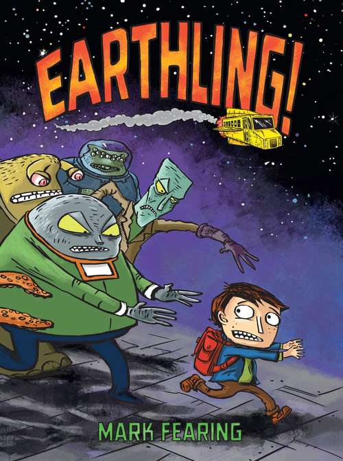 Earthling! (Graphic Novel)