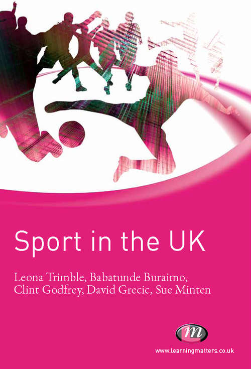 Sport in the UK (Active Learning in Sport Series)