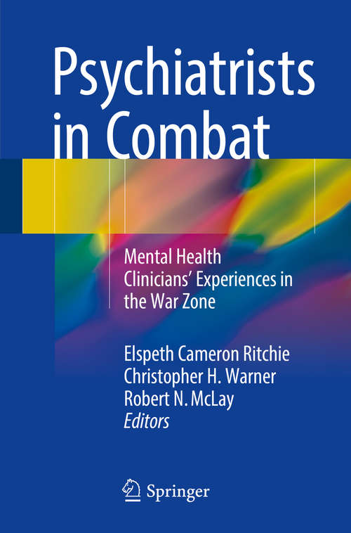 Book cover of Psychiatrists in Combat