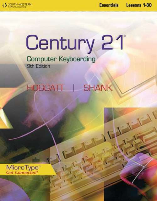 Book cover of Century 21® Computer Keyboarding, Essentials, Lessons 1-80
