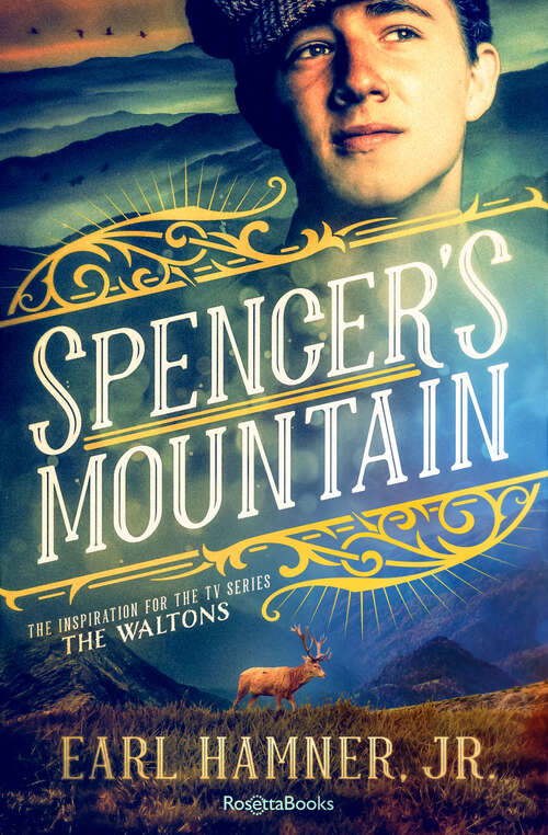 Book cover of Spencer's Mountain: The Family that Inspired the TV Series The Waltons