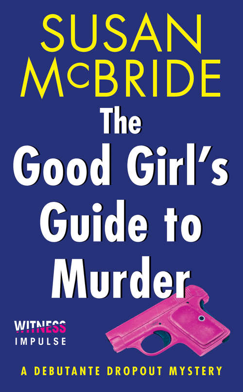 Book cover of The Good Girl's Guide to Murder