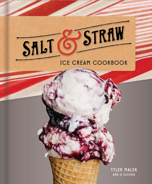 Book cover of Salt & Straw Ice Cream Cookbook