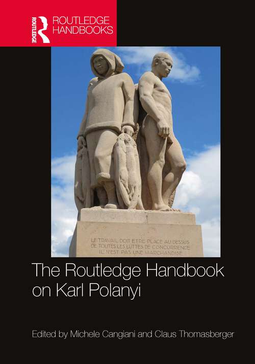 Book cover of The Routledge Handbook on Karl Polanyi (Routledge International Handbooks)