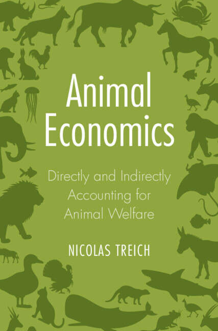 Book cover of Animal Economics: Directly and Indirectly Accounting for Animal Welfare