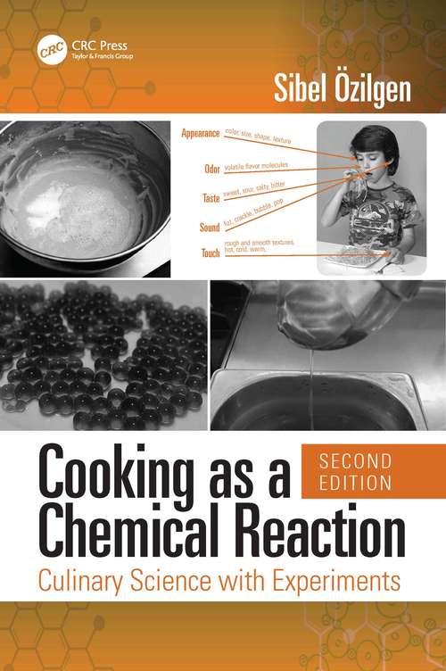 Book cover of Cooking as a Chemical Reaction: Culinary Science with Experiments, Second Edition (2)