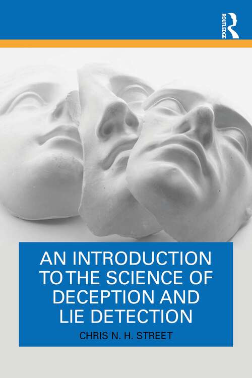 Book cover of An Introduction to the Science of Deception and Lie Detection