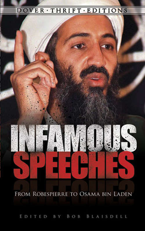 Infamous Speeches: From Robespierre to Osama bin Laden