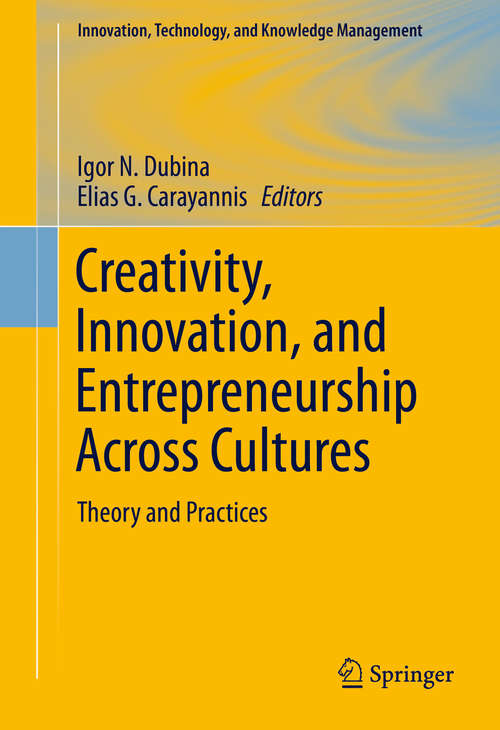 Book cover of Creativity, Innovation, and Entrepreneurship Across Cultures