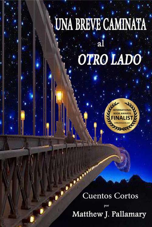 Book cover of Una Breve Caminata a el Otro Lado