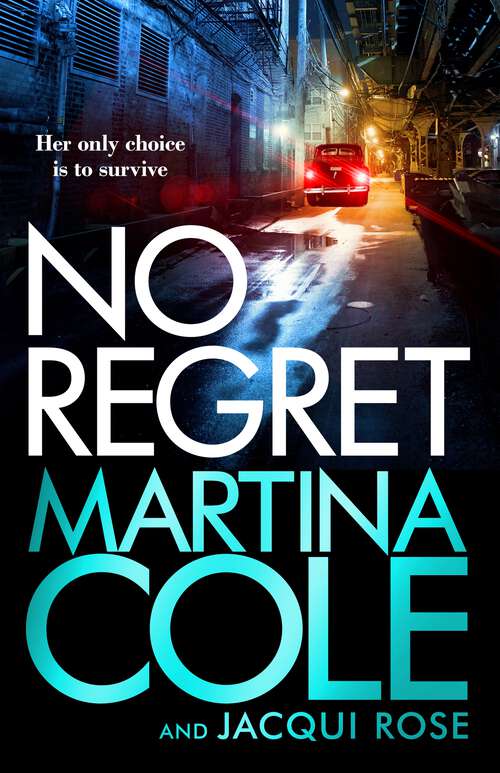 Book cover of No Regret: the brand new novel from the legendary author