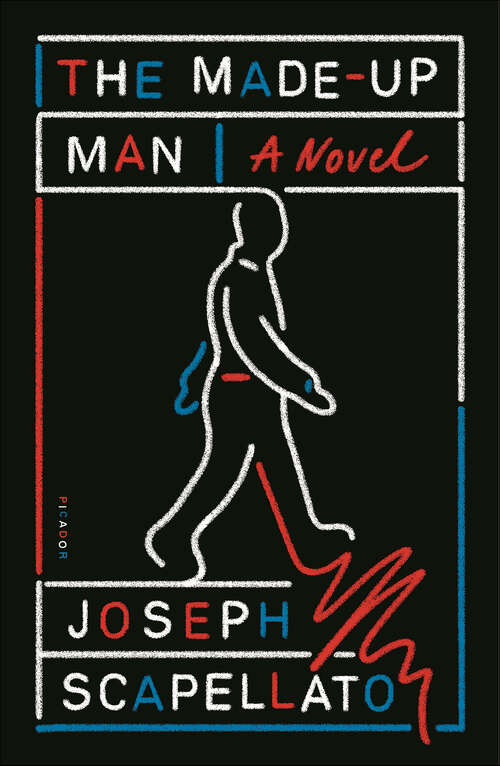 Book cover of The Made-Up Man: A Novel