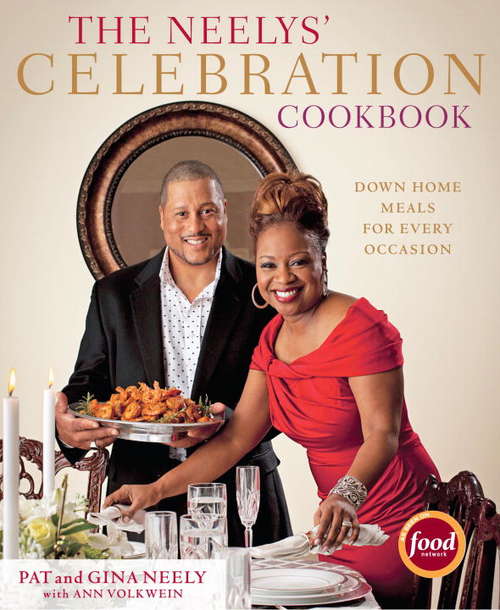Book cover of The Neelys' Celebration Cookbook