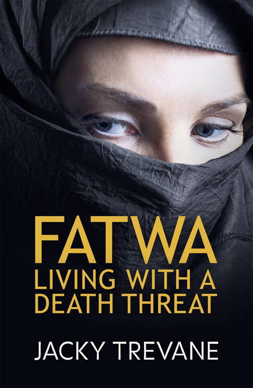 Book cover of Fatwa: Living With a Death Threat