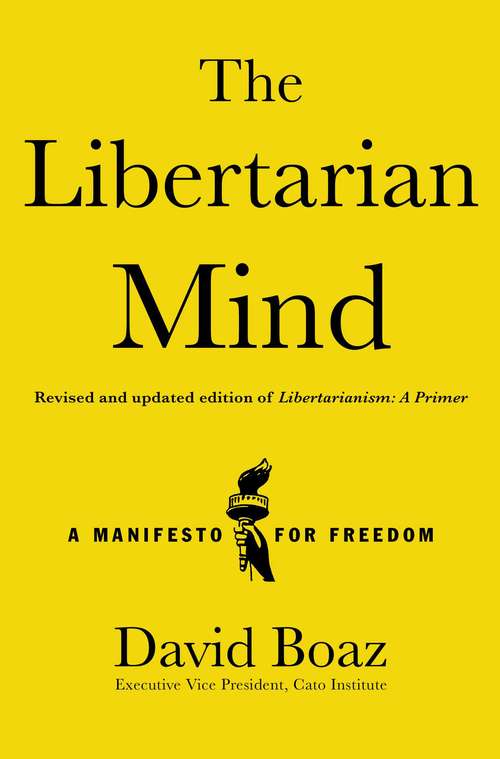 Book cover of The Libertarian Mind