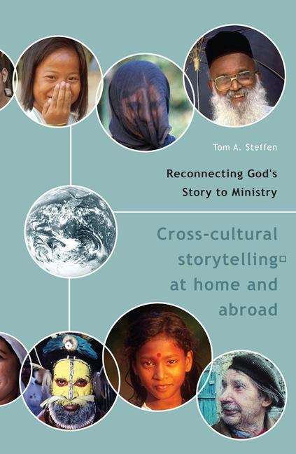 Book cover of Reconnecting God's Story to Ministry: Cross-Cultural Storytelling at Home and Abroad