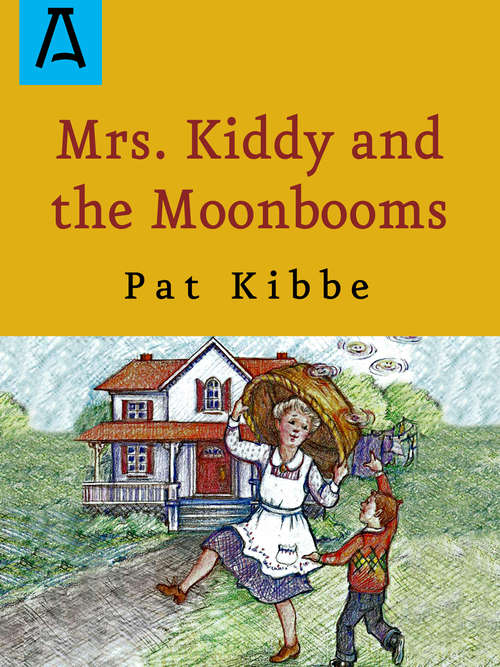 Book cover of Mrs. Kiddy and the Moonbooms