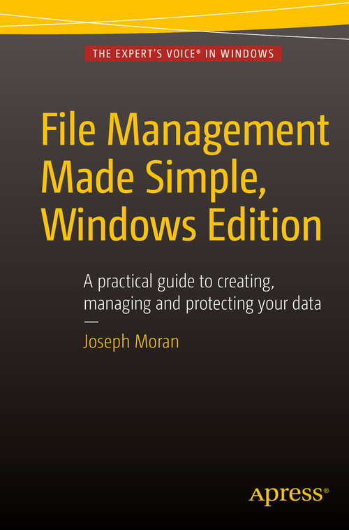 Book cover of File Management Made Simple, Windows Edition