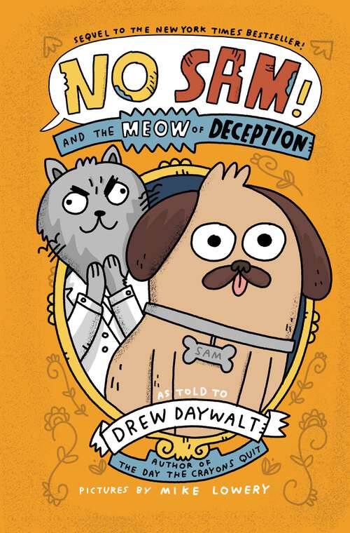 Book cover of No Sam! and the Meow of Deception (No Sam #2)