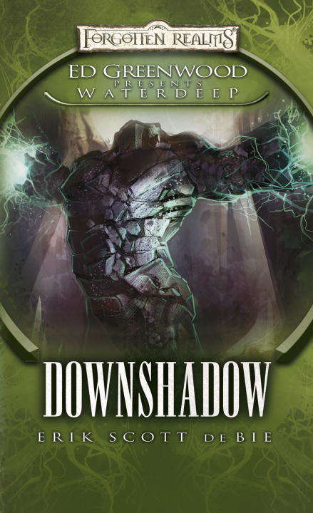 Downshadow (Ed Greenwood Presents Waterdeep #3)