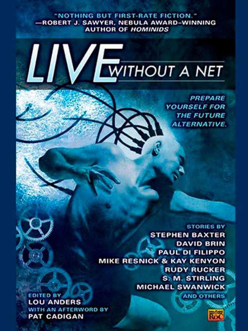 Live without a Net