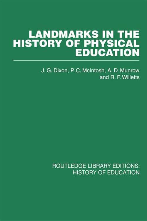 Book cover of Landmarks in the History of Physical Education