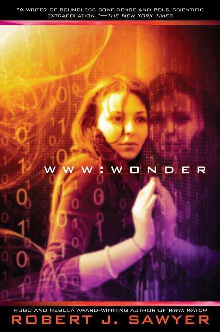 Book cover of WWW: Wonder (The WWW Trilogy, Book 3)