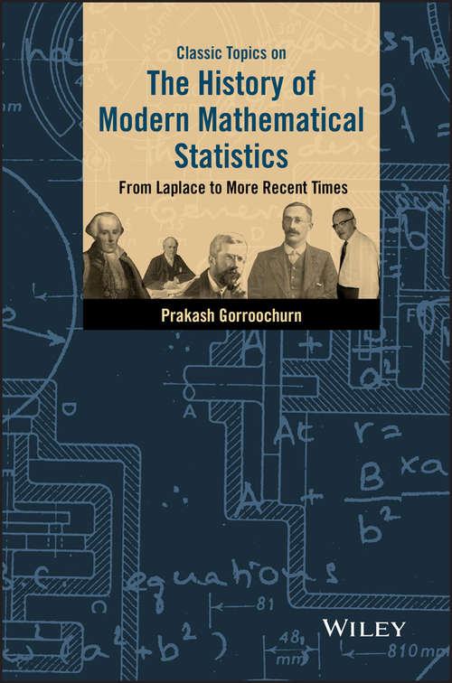Book cover of The History Of Modern Mathematical Statistics: From Laplace To More Recent Times