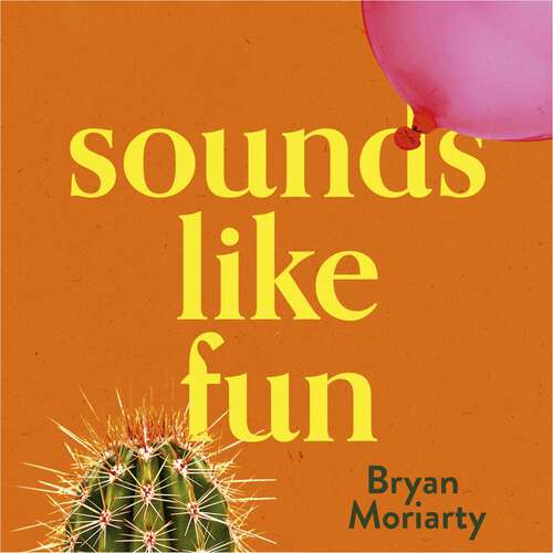 Book cover of Sounds Like Fun