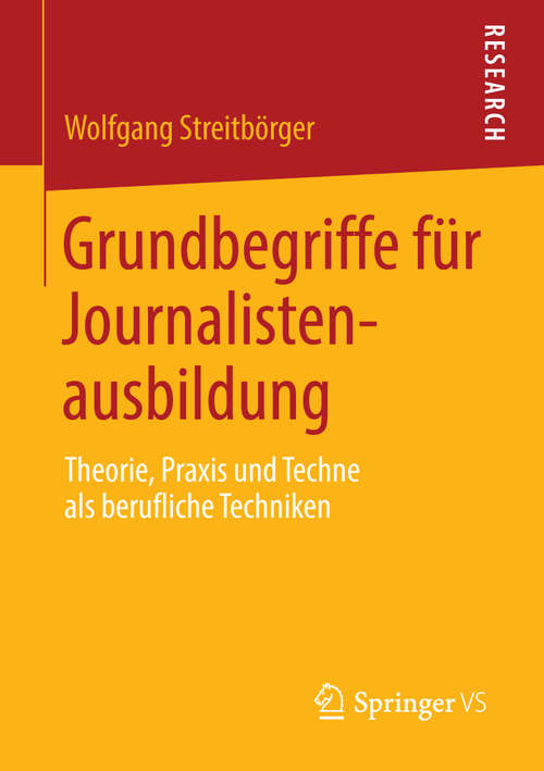 Book cover of Grundbegriffe für Journalistenausbildung
