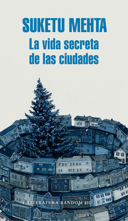 Book cover of La vida secreta de las ciudades