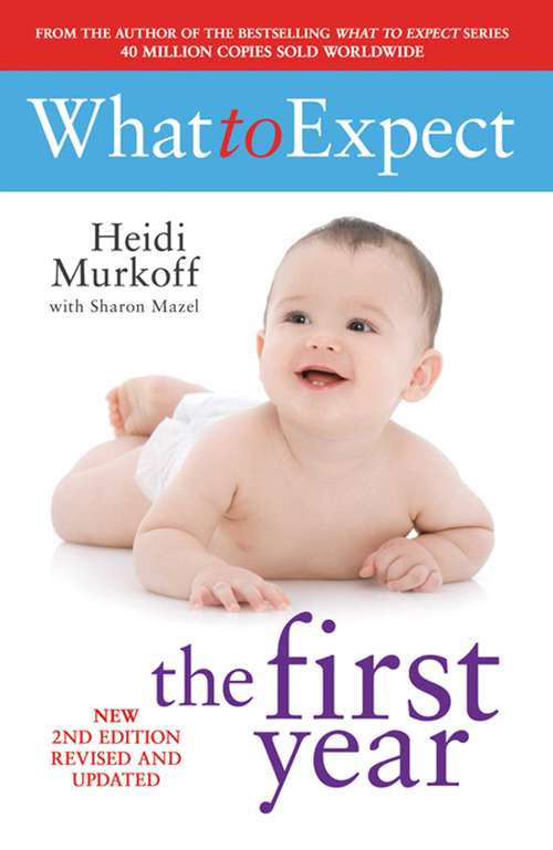 Book cover of What to Expect The First Year