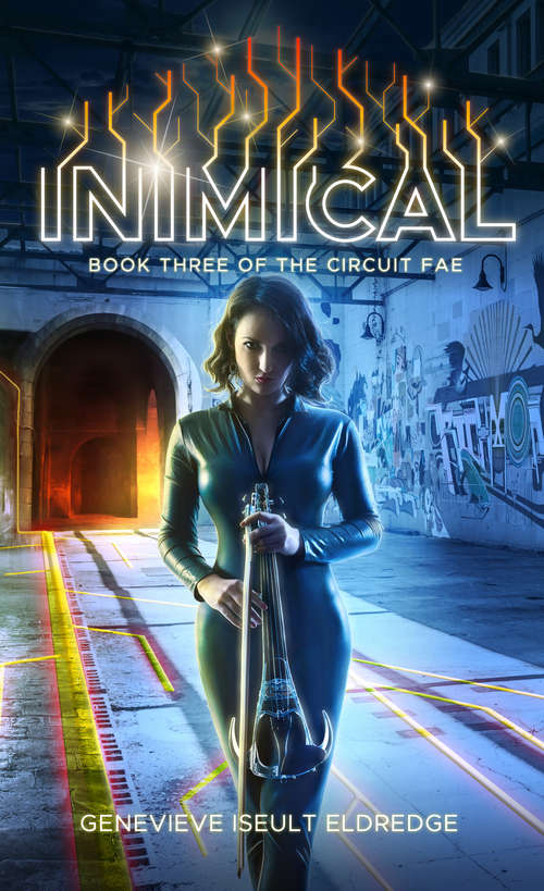 Book cover of Inimical: Book 3 Of The Circuit Fae (Circuit Fae #3)