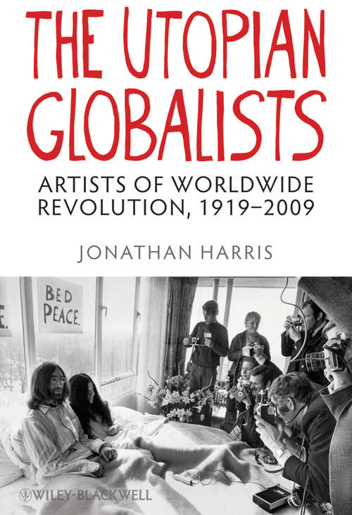The Utopian Globalists